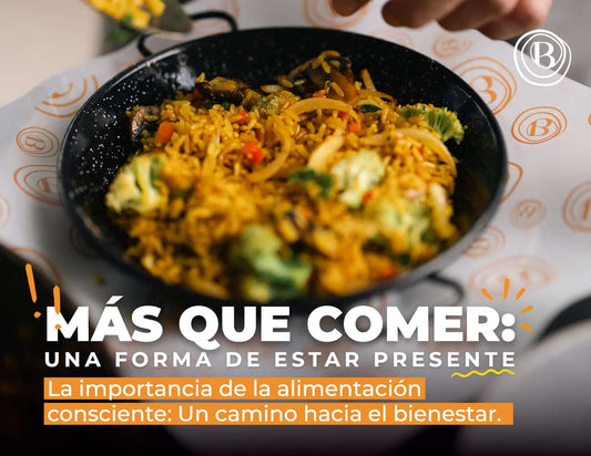 La importancia de la alimentación consciente - BoticaSol - Armenia