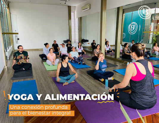 Yoga y alimentación - Conexión profunda para el bienestar